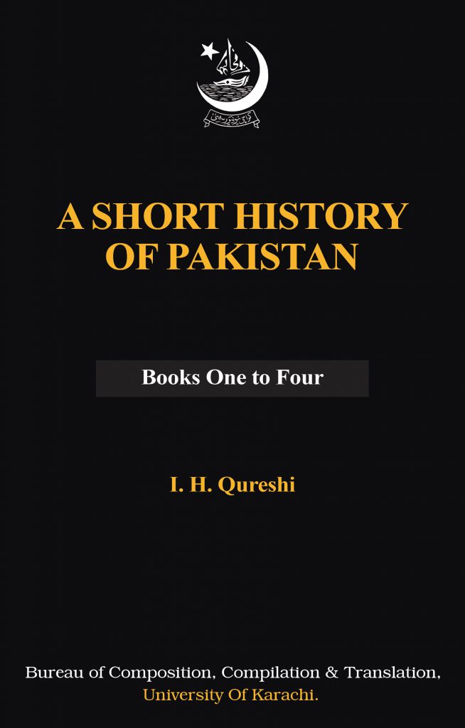 A Short History of Pakistan – Bureau of Composition, Compilation ...